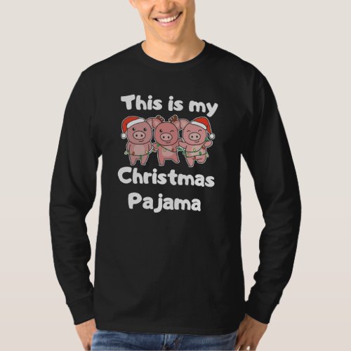 Pig Christmas Pajamas Cute Pigs T_Shirt