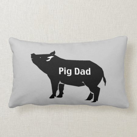 Pig Dad Pillow