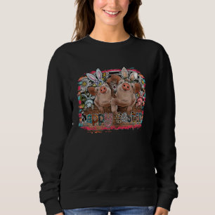 Pig Easter Bunny Egg Hunting Women Farmer Spring Sweatshirt