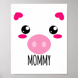 Pig Face Kawaii Halloween Costume For Mommy Funny Poster