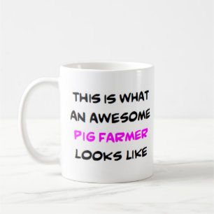 pig farmer, awesome coffee mug