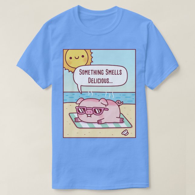 Pig Gets Sunburned At Beach Something Smells Delic T-Shirt (Design Front)