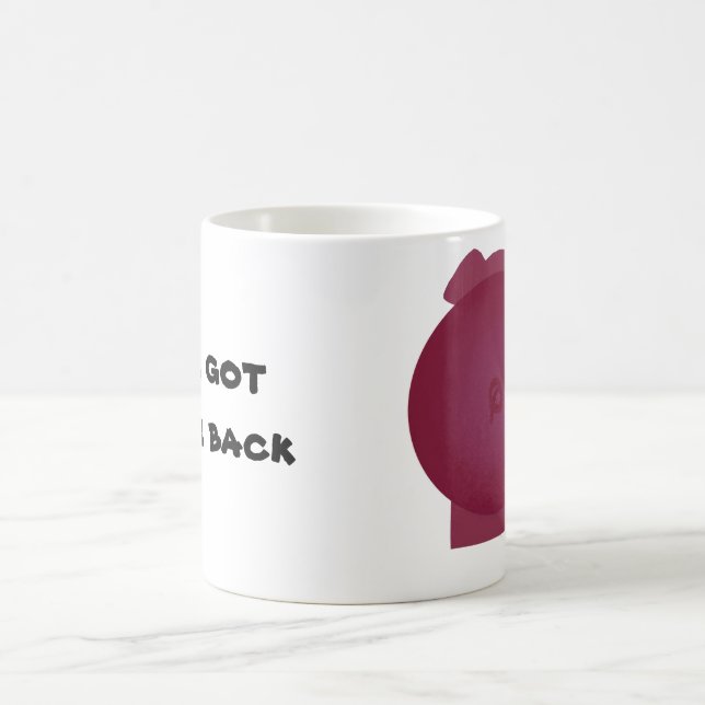 Pig - I've Got Your Back Coffee Mug (Center)