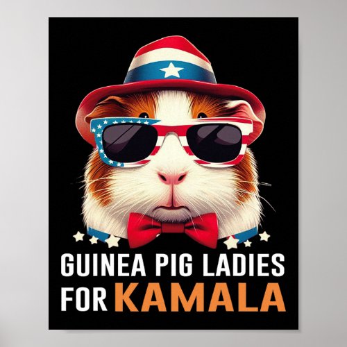 Pig Ladies For Kamala Funny Cat 2024 President Kam Poster