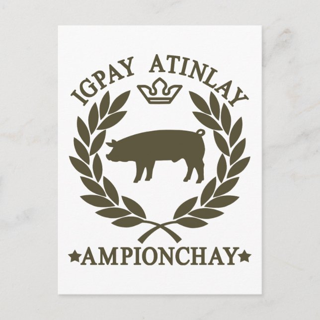 Pig Latin Postcard (Front)