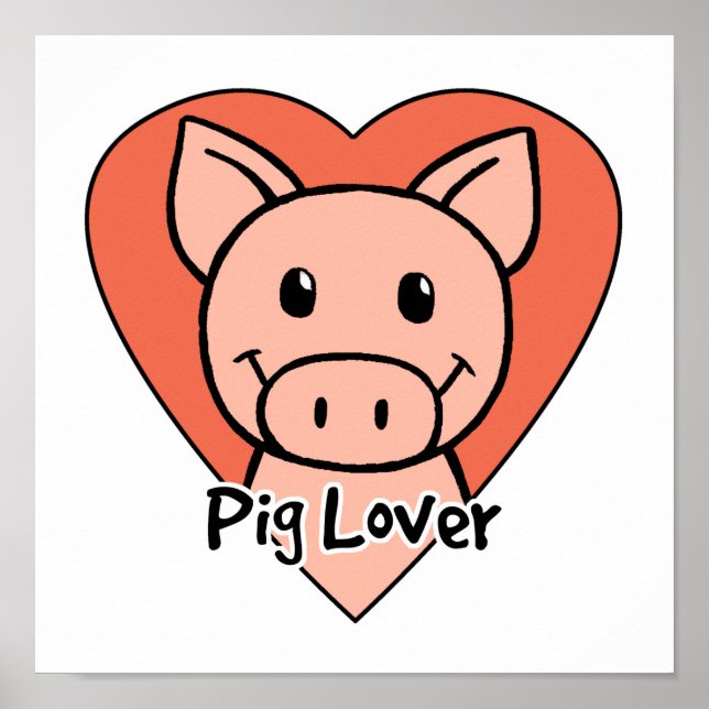 Pig Lover Poster (Front)