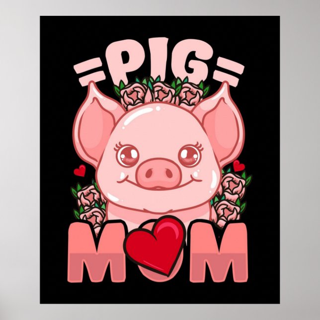 Pig Mom | Gift For Owner Pig Mom Poster (Front)