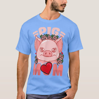 Pig Mom Mama Farmer  T-Shirt