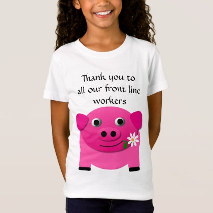 Pig Offers Flower to Front Line Workers Kids T-Shirt
