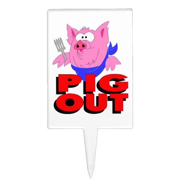 Pig out cake topper (Front)