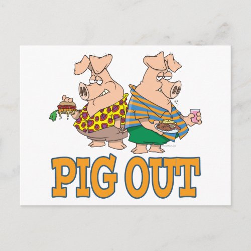PIG OUT PIG FOOD CARTOON POSTCARD