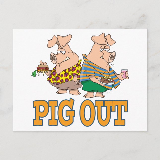 PIG OUT PIG FOOD CARTOON POSTCARD (Front)