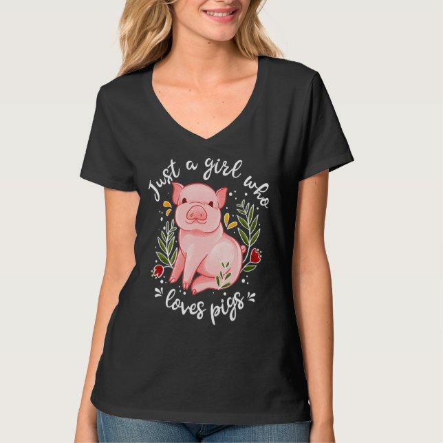 Pig Saying Just Girl Who Loves Pigs Pig T-Shirt (Front)