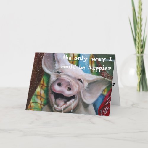 PIG SAYS EAT MORE TURKEY HOLIDAY CARD