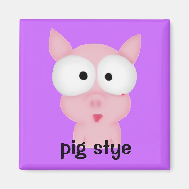 Pig Stye Magnet (Front)