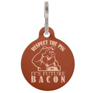 PIG TO BACON custom color pet tag