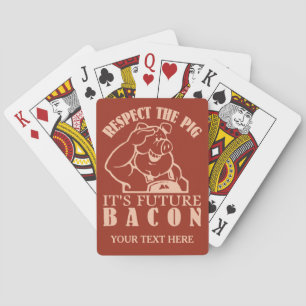 PIG TO BACON custom color playing cards
