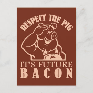 PIG TO BACON custom color postcard