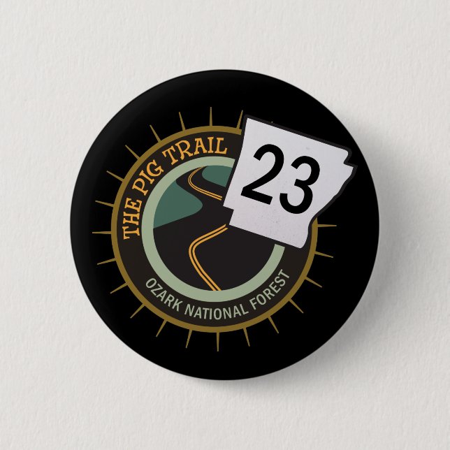 Pig Trail Highway 23 Arkansas Motorcycle Road Pinback Button (Front)