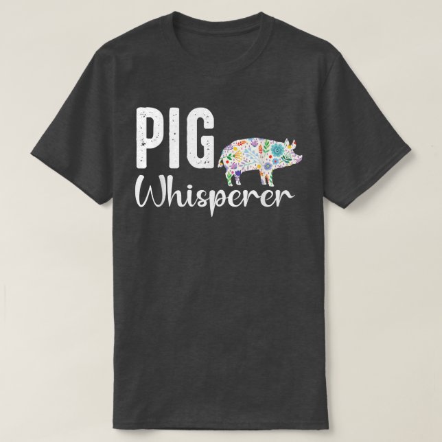 Pig whisperer Farmer t shirt and Funny BBQ Piggy L (Design Front)