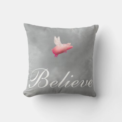 Pig With Wings_Believe Throw Pillow