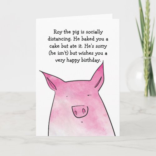 Pig without cake birthday card