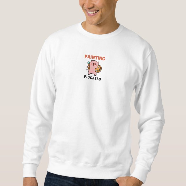 Pigcasso Cute Painting Pig Cartoon Art Sweatshirt (Front)