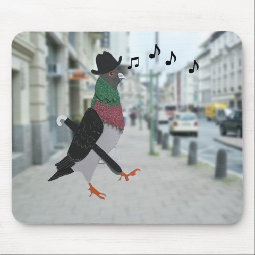 Pigeon About Town Funny Mouse Pad