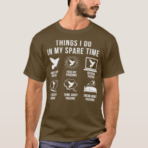Pigeon Carrier Pigeons Birds Pigeon Breeding 3 T-Shirt