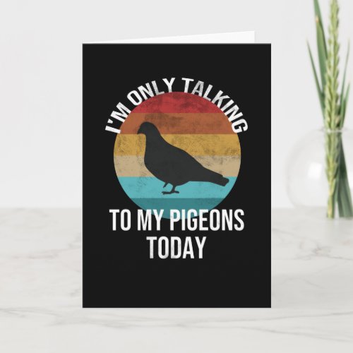 Pigeon Lover  Pigeon Breeder Pigeon Whisperer Card