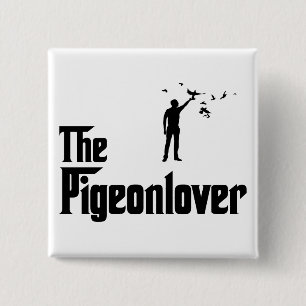 Pigeon Lover Pinback Button