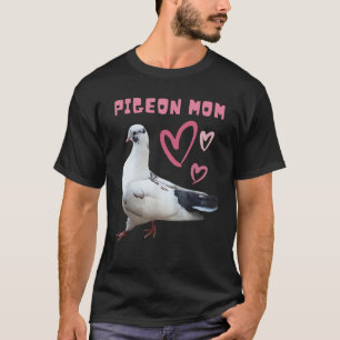 Pigeon Mom Heart Cute Pigeon  Designs T-Shirt