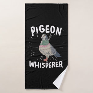 Pigeon - Pigeon Whisperer Bath Towel