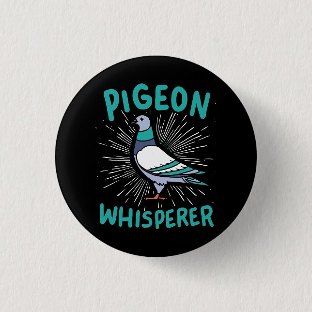 Pigeon - Pigeon Whisperer Button (Front)