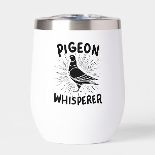 Pigeon - Pigeon Whisperer Thermal Wine Tumbler