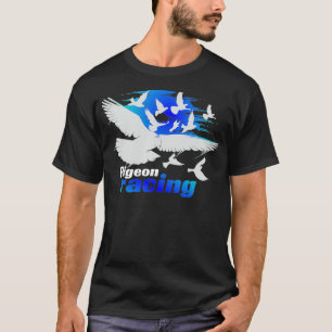 Pigeon Racing Classic Bird Racers Gift T-Shirt
