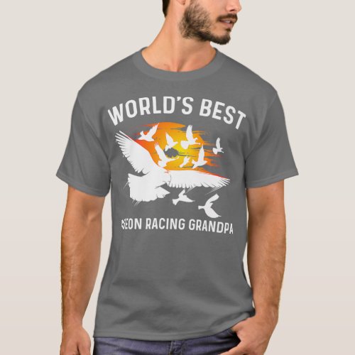 Pigeon Racing Gift For Grandpa Men Homing Pigeon T_Shirt