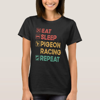 Pigeon Racing Pigeon Fancier Bird Racing Breedin T-Shirt
