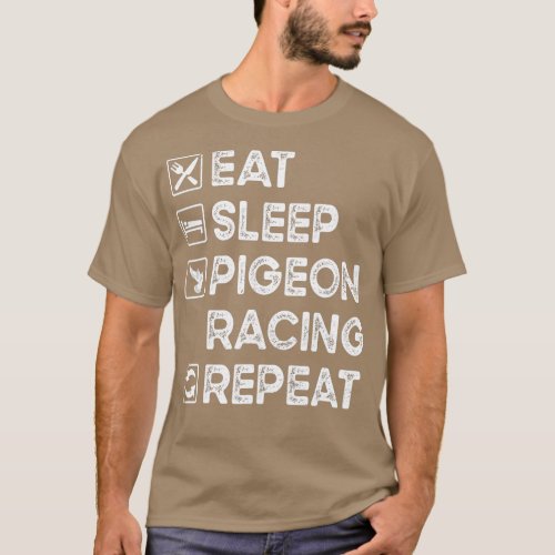 Pigeon Racing  Pigeon Fancier Bird Racing Breeding T_Shirt
