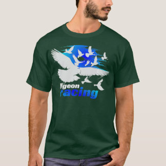 Pigeon Racing Shirt Classic Bird Racers Gift_1