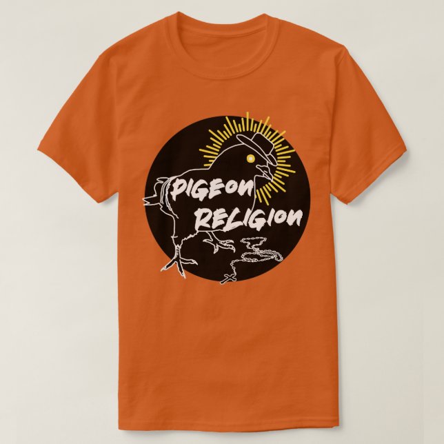 Pigeon Religion 1 T-Shirt (Design Front)