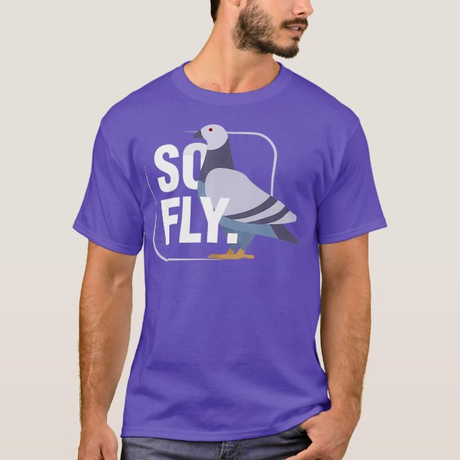 Pigeon So Fly T-Shirt (Front)