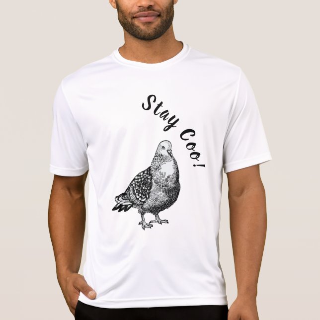 Pigeon, stay coo!  T-Shirt (Front)