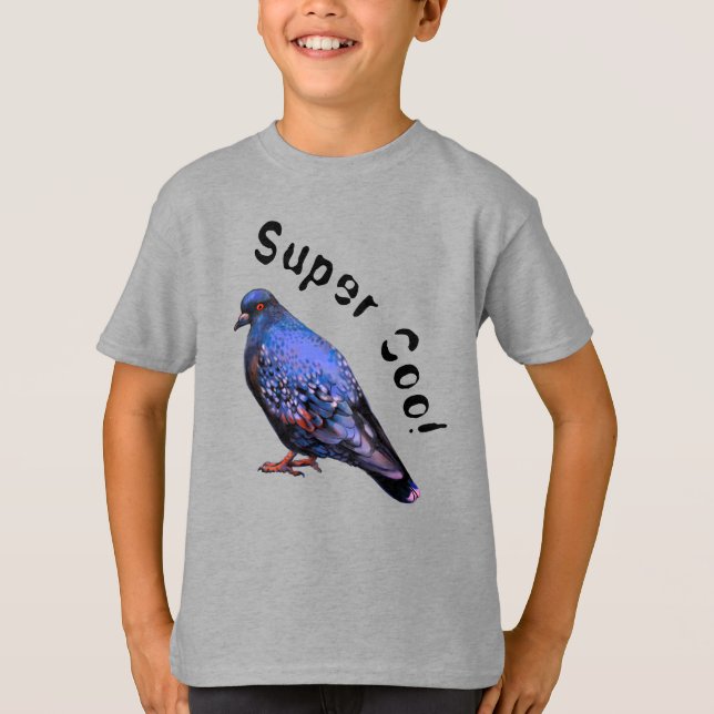 Pigeon, super coo!  T-Shirt (Front)