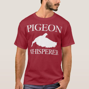 Pigeon Whisperer Animals Dovecote Race Breeding T-Shirt