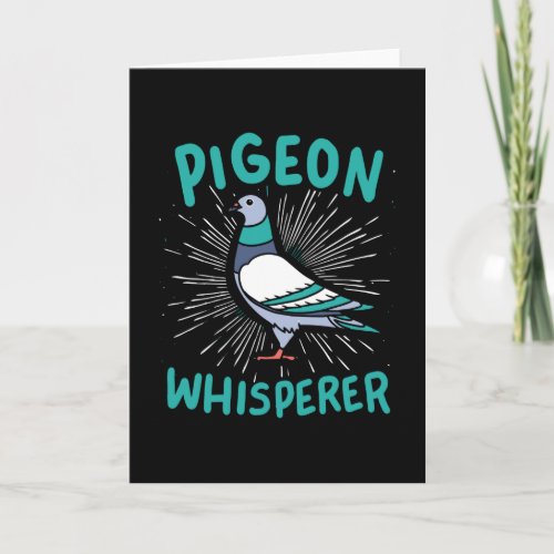 Pigeon Whisperer Card