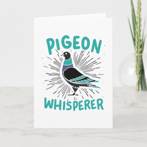 Pigeon Whisperer Card