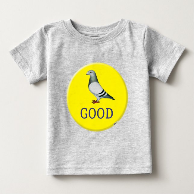 Pigeons-GOOD! Baby T-Shirt (Front)