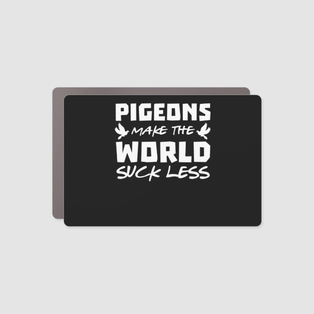 Pigeons Joke Pigeon Bird Birds Breeding Doves Car Magnet (Front)