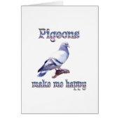 Pigeons Make Me Happy (Front)